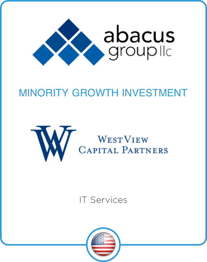 Drake Star Partners Advises Abacus Group On Its Minority Growth Investment From Westview Capital Partners
