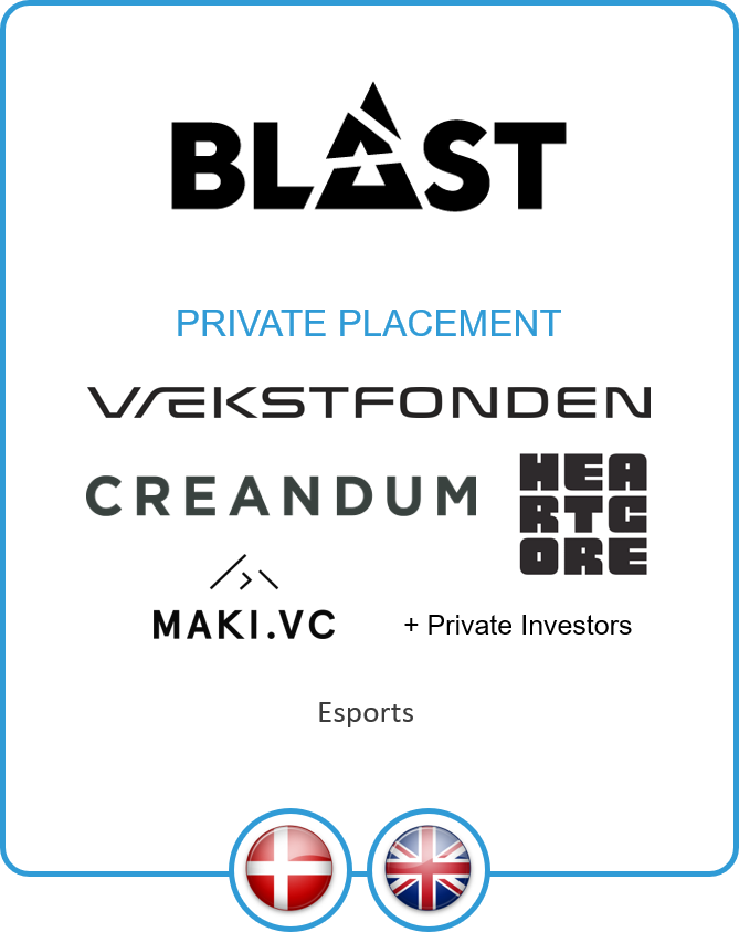 Drake Star Partners Advises Leading Global Esports Media Network Blast On Its Growth Equity Capital Raise