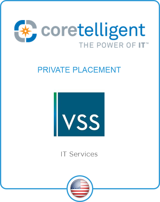 Drake Star Partners Advises Coretelligent On Its Investment By Vss