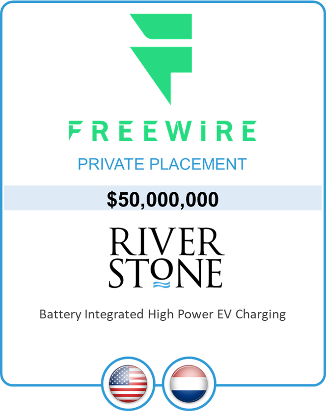 Drake Star Partners Acts As Exclusive Advisor To Freewire Technologies In Securing A $50 Million Series C, Led By Riverstone Holdings