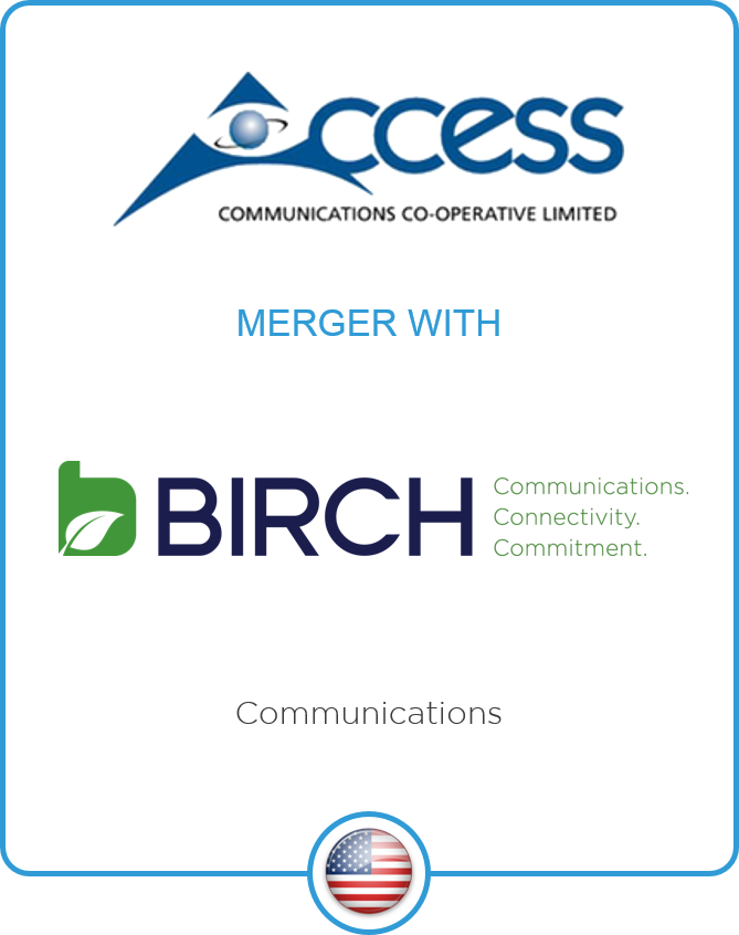 Redwood advises Access on its merger with Birch Communications