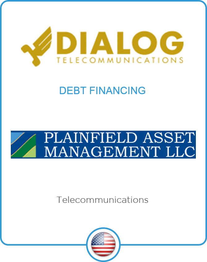 Redwood advises Dialog Telecommunications on its debt financing