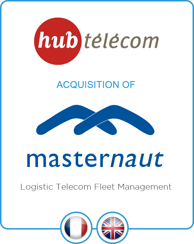 LD&A Jupiter advises Hub Télécom on its acquisition of Masternaut