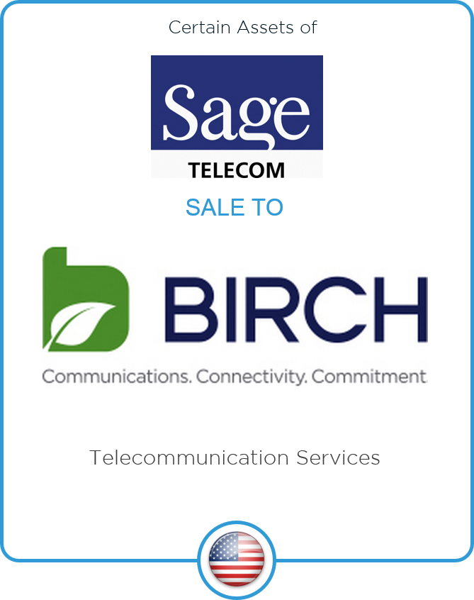 Redwood advises SAGE Telecom on its sale of certain assets to Birch Communications