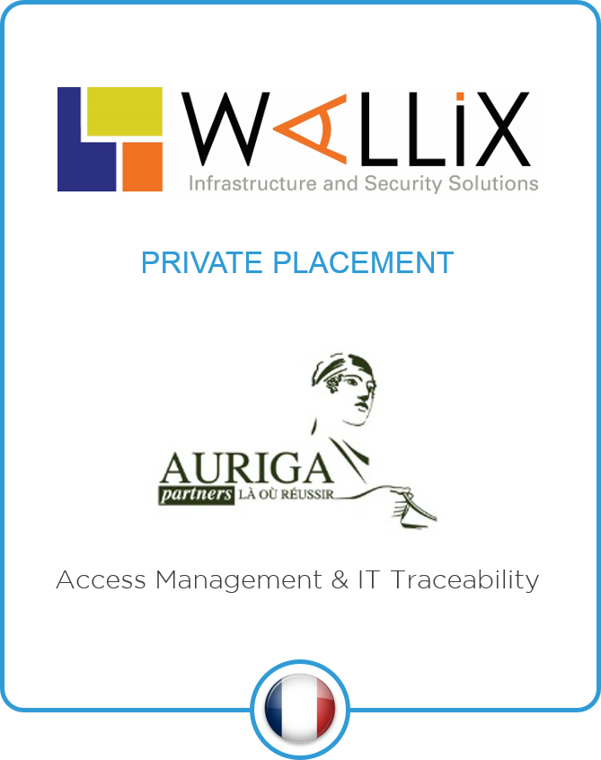 Advisor to Wallix for a ?2m private placement with Auriga Partners and TDH