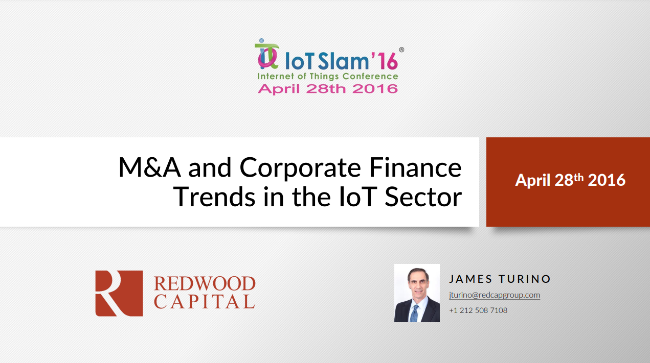 2016 M&A AND CORPORATE FINANCE TRENDS IN THE IOT SECTOR