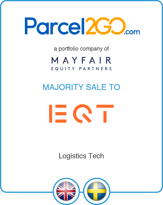 Drake Star Partners Exclusively Advises Parcel2Go On Its Majority Sale To Eqt Private Equity