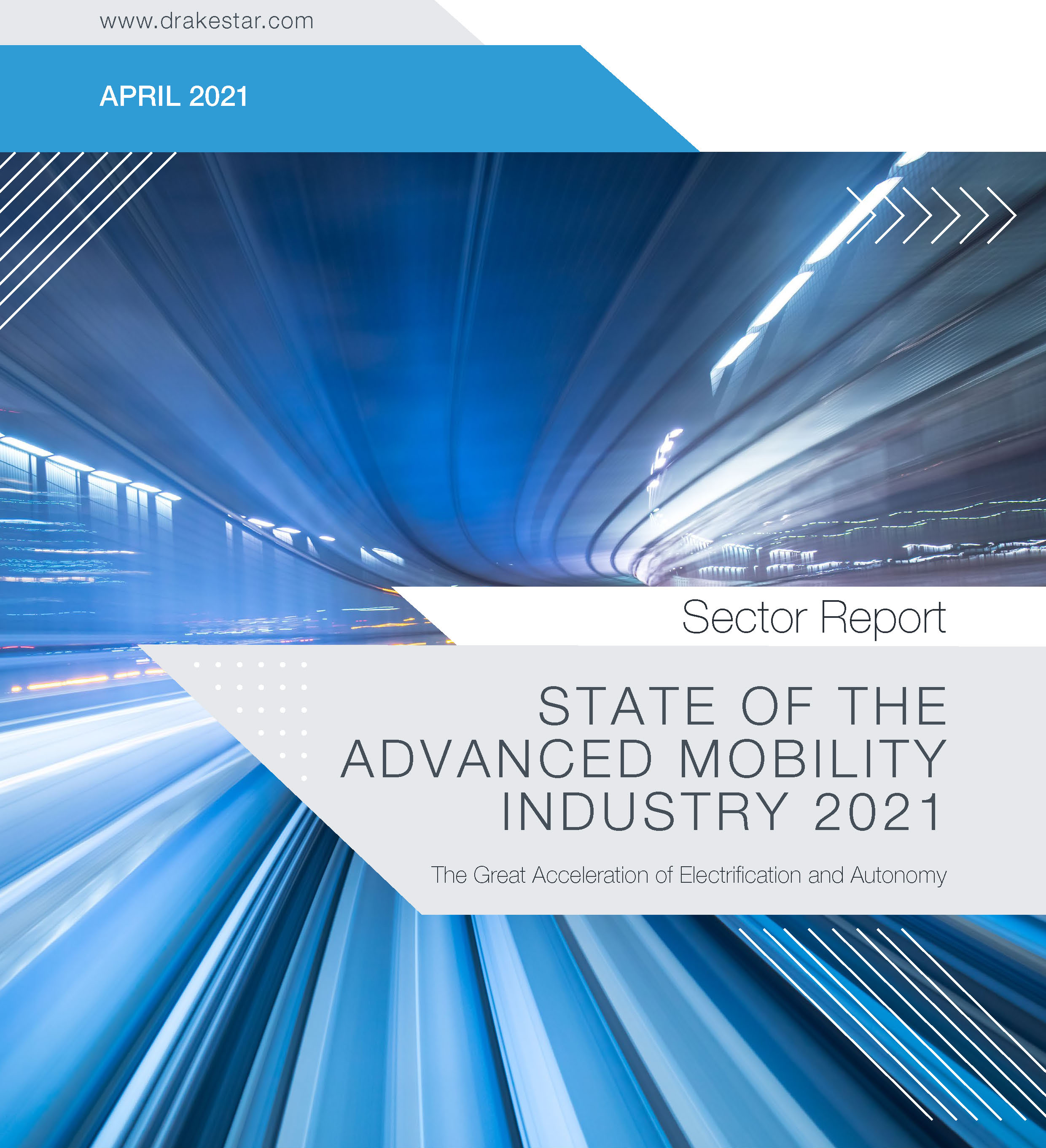 2021 STATE OF THE ADVANCED MOBILITY INDUSTRY REPORT