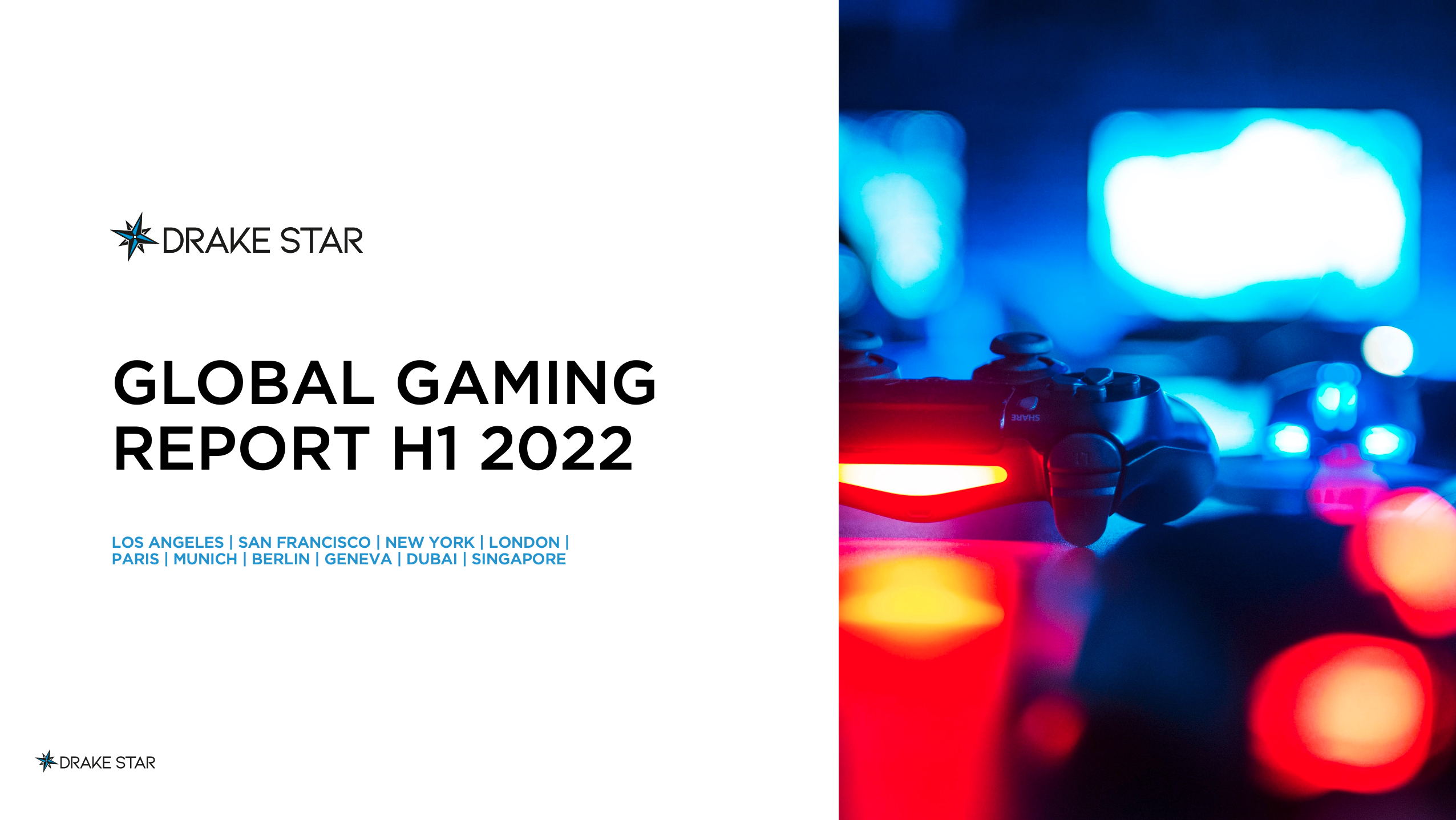 GLOBAL GAMING REPORT | H1 2022