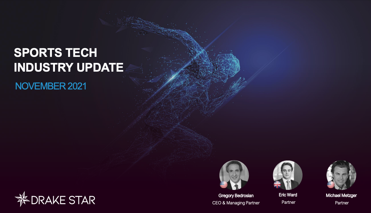 GLOBAL SPORTS TECH INDUSTRY UPDATE | NOVEMBER 2021