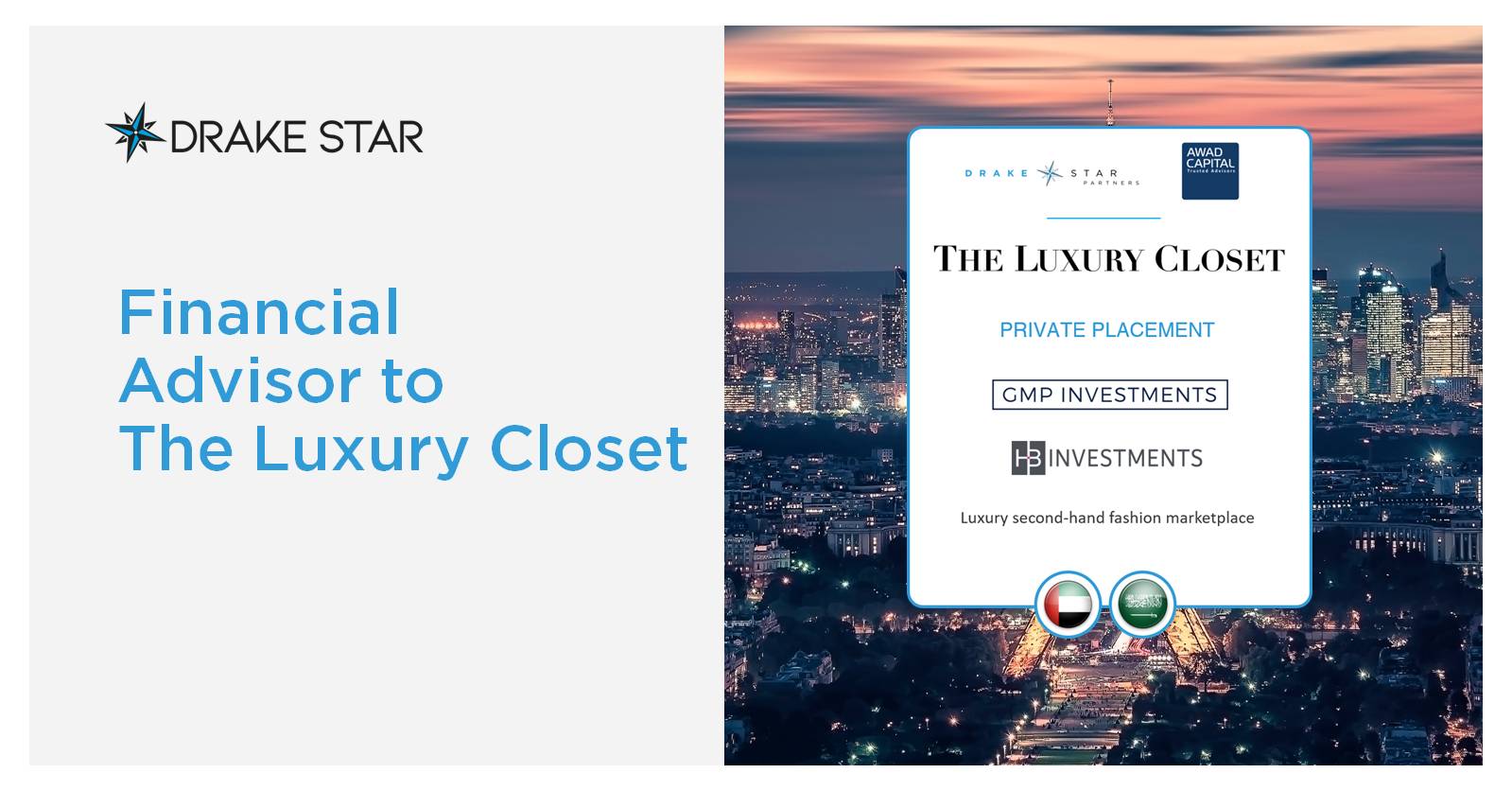 Awad Capital and Drake Star Partners advise The Luxury Closet on its $14M  Equity Round with GMP Investments as Lead Investor