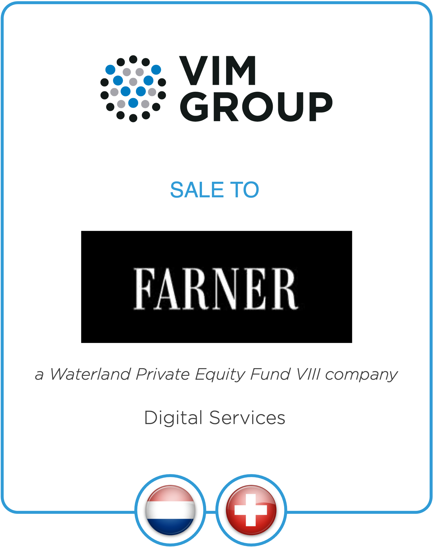 Drake Star Acts as Exclusive Financial Advisor to VIM Group on its Sale to Farner International AG