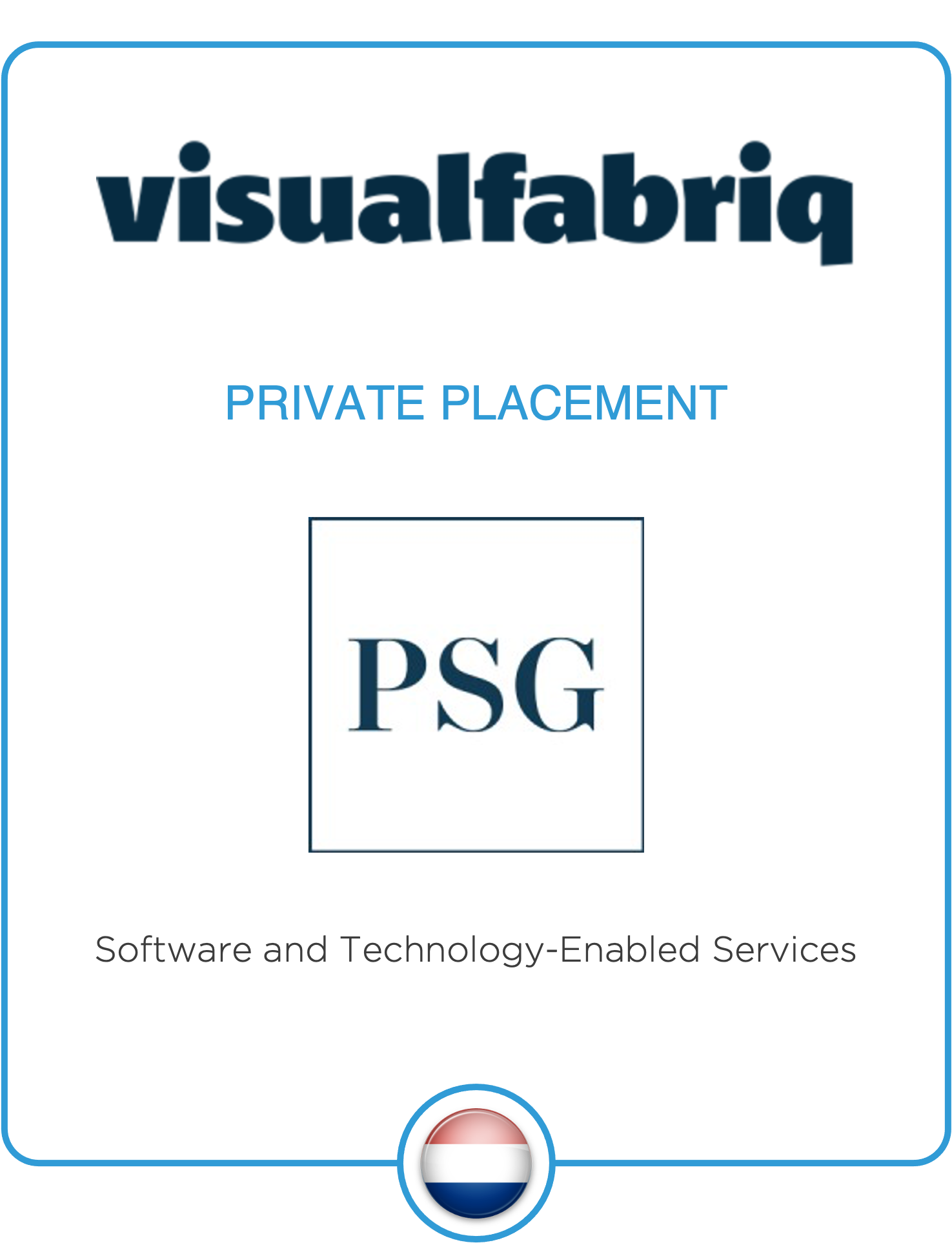 Drake Star Acts as an Exclusive Financial Advisor to Visualfabriq in the Growth Investment by PSG  