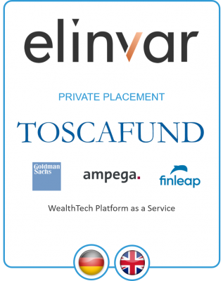 Drake Star Partners Advises Leading Wealthtech Platform Elinvar On Its 25 Million Euro Series C Funding Round With Toscafund As Lead Investor