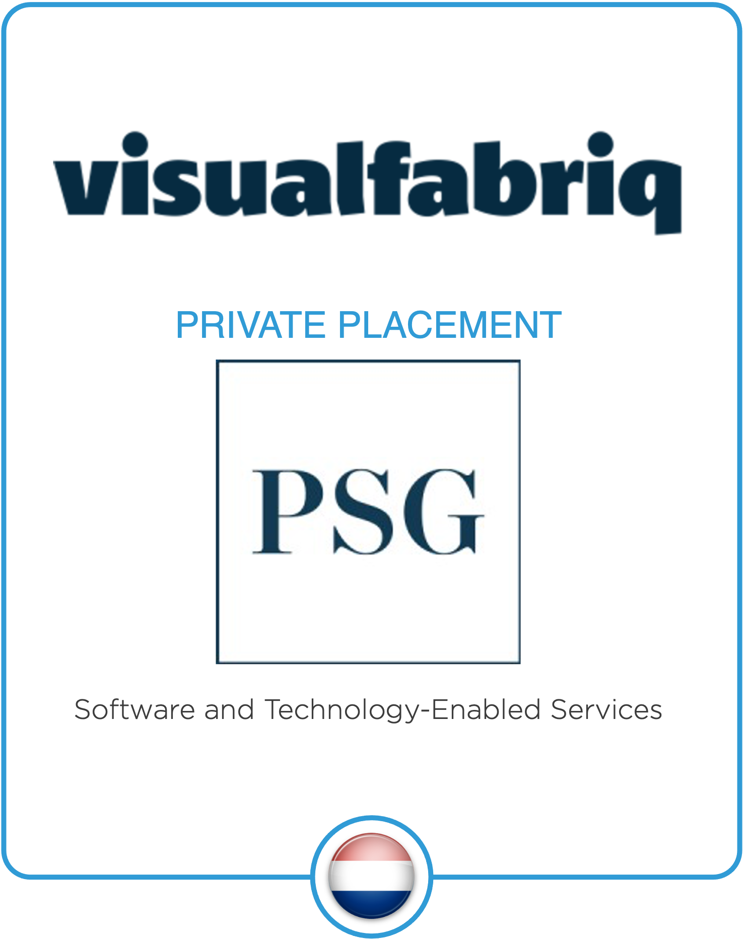 Drake Star Acts as an Exclusive Financial Advisor to Visualfabriq in the Growth Investment by PSG  